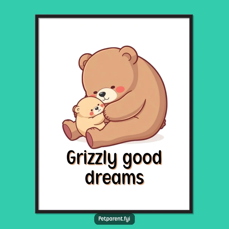 Funny Bear Hug Poster - Cozy Nursery Decor & Perfect Parent Gift Art