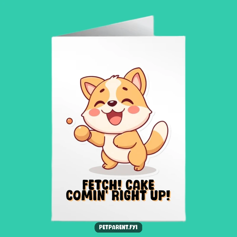 Free Printable Fetching Animal Birthday Card: Funny Downloadable Joyful Play Gift