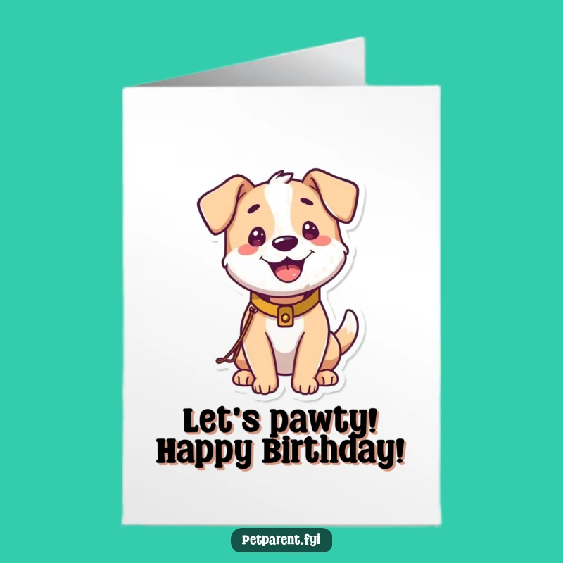 Free Printable Birthday Card: Happy Dog, Tiny Leash - Funny Downloadable