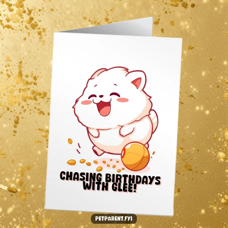 Funny Free Printable Birthday Card: a fluffy creature joyfully chasing a rolling food pellet, pure excitement captured.