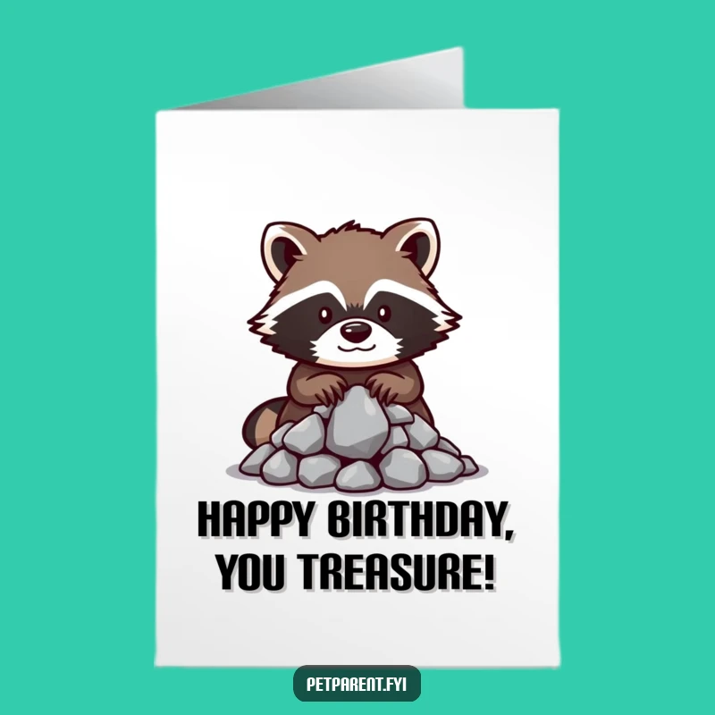 Free Printable Raccoon Birthday Card - Funny Treasure Downloadable Gift