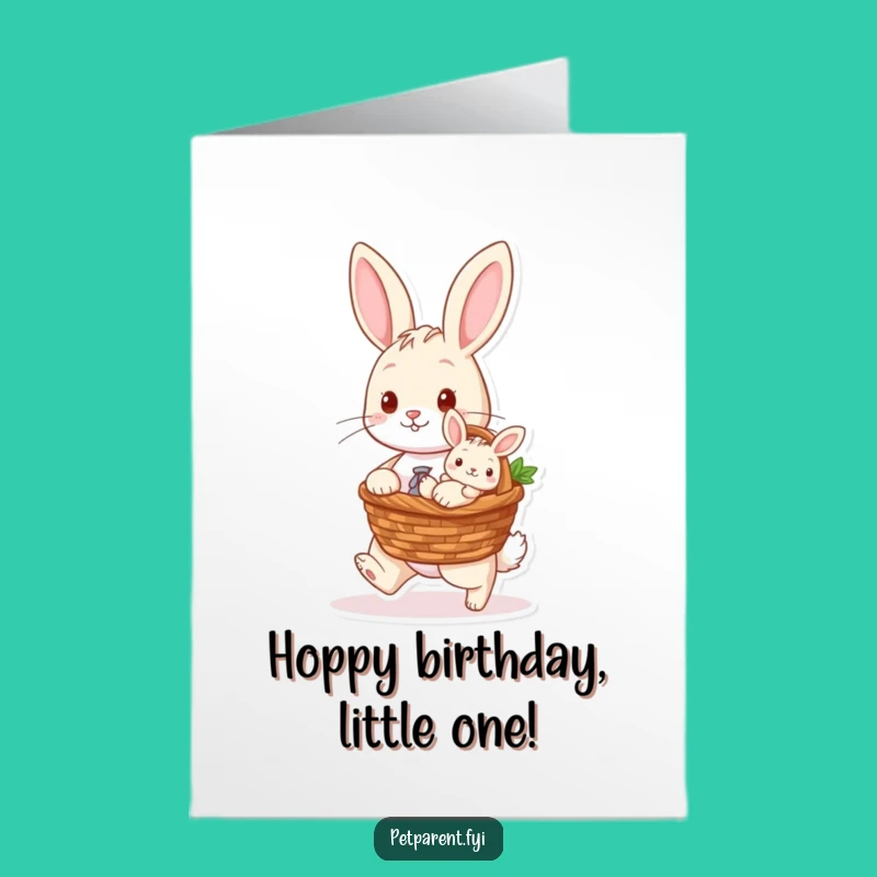 Free Printable Rabbit Birthday Card: Baby Bunny - Funny Downloadable Gift