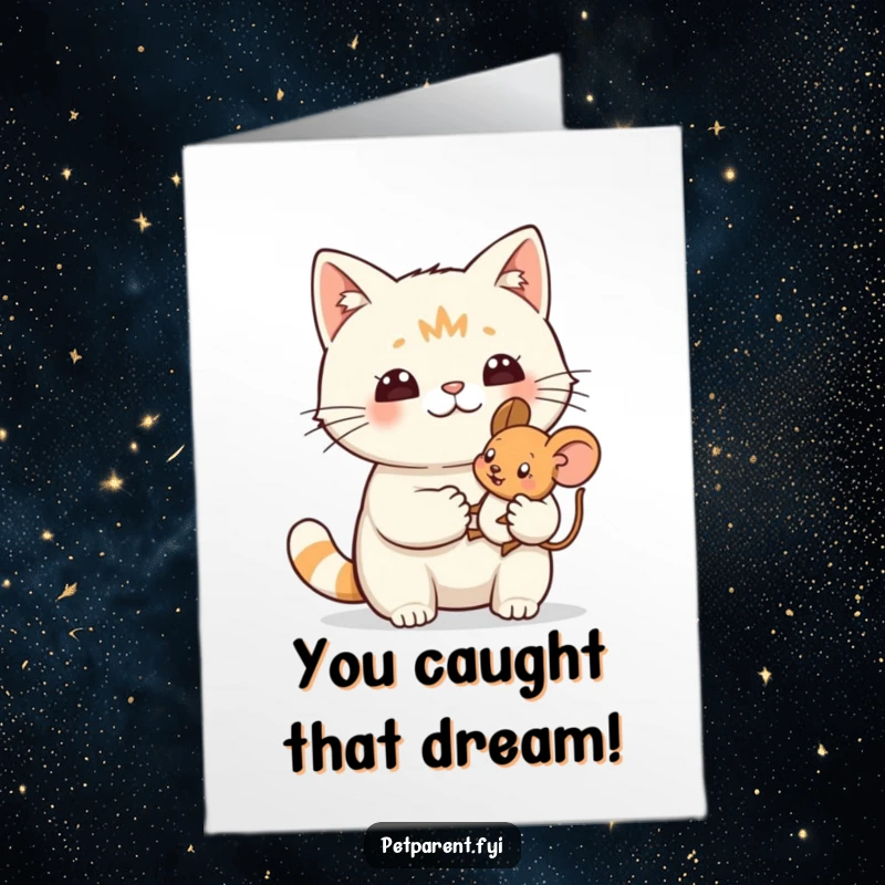 Funny Free Printable Congratulations Card showing a proud cat cherishing a tiny toy mouse, perfect for celebrating wins.