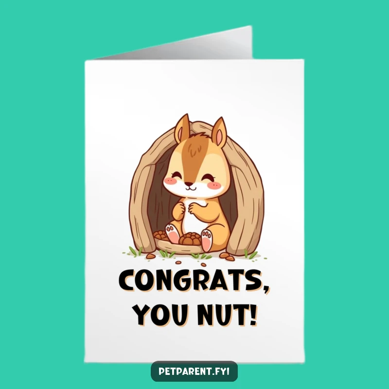 Free Printable Congrats Card: Squirrel's New Home, Funny Downloadable Gift