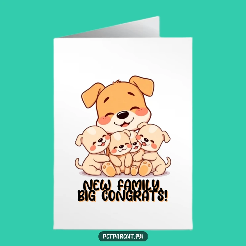 Free Printable Dog Congratulations Card: New Baby Puppies - Funny Downloadable Gift