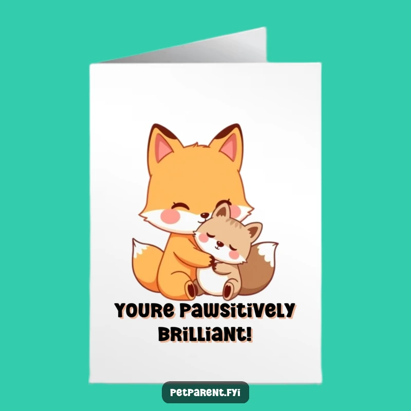 Free Printable Fox Card: Funny Congratulations Downloadable Greeting for Friends