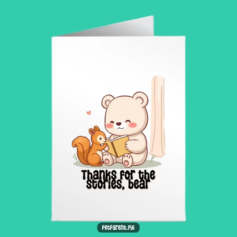 Free Printable Bear & Squirrel Thank You Card: Cozy Story Downloadable Appreciation
