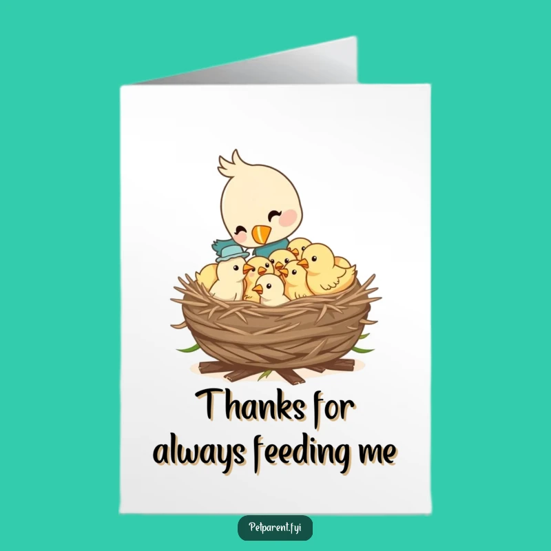 Free Printable Bird Thank You Card: Feeding Time - Funny Downloadable Gift